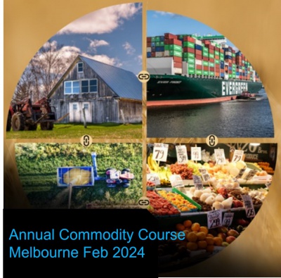 February 26-March 1st 2024 ANNUAL COMMODITY MARKETS, PRICING, & SUPPLY CHAIN RISK MANAGEMENT COURSE IN MELBOURNE
